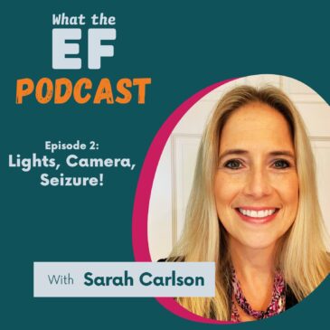 what the ef podcast sarah carlson